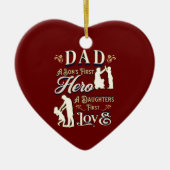 Pap A Son's First A Daughters First Love Keramisch Ornament (Voorkant)