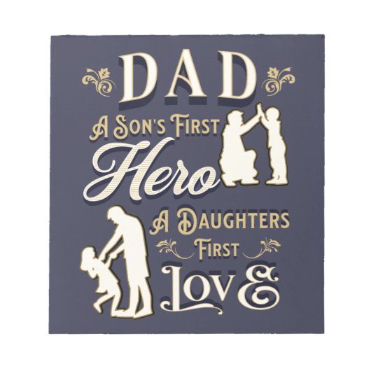 Pap A Son's First A Daughters First Love Notitieblok (Voorkant)
