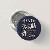 Pap A Son's First A Daughters First Love Ronde Button 3,2 Cm (Voorkant /achterkant)