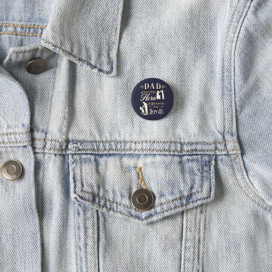 Pap A Son's First A Daughters First Love Ronde Button 3,2 Cm (In situ)