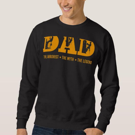 Pap Arborist Myth Legend Fathers Dag Trui (Voorkant)