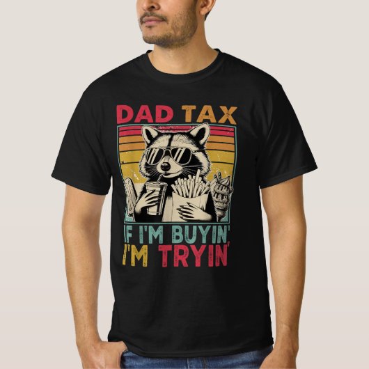 Pap belasting Als ik koop probeer ik grappige papa T-shirt (Voorkant)