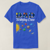 Pap Birthday Creter Buiten ruimte Zonnestelsel Bda T-shirt (Design voorkant)