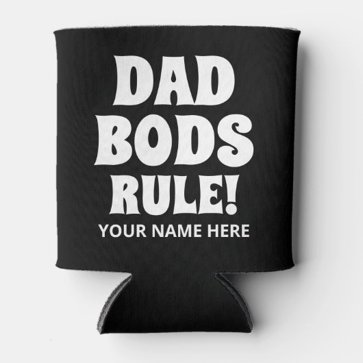 Pap Bods Rule grappige gepersonaliseerde koelbox Blikjeskoeler (Voorkant)