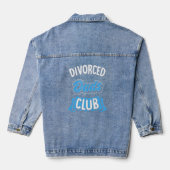 Pap Club Funny Divorce Party Denim Jacket (Achterkant)
