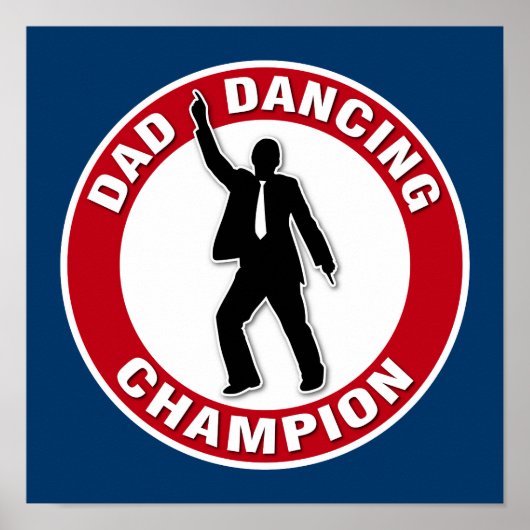 Pap Dansende Champion - Funny Vaderdag Poster (Voorkant)