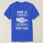 Pap Daughter A Perfect Chaos Team Father Gift T-shirt (Design voorkant)