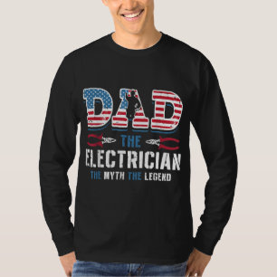 Pap de elektricien de mythe de legende vader's D T-shirt