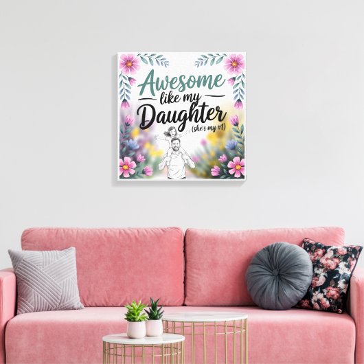 Pap & dochter cadeau | Geweldige als de kunst van Canvas Afdruk (Insitu (Woonkamer))