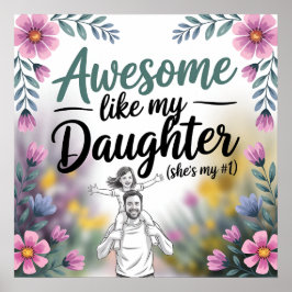 Pap & dochter cadeau | Geweldige als de kunst van  Poster
