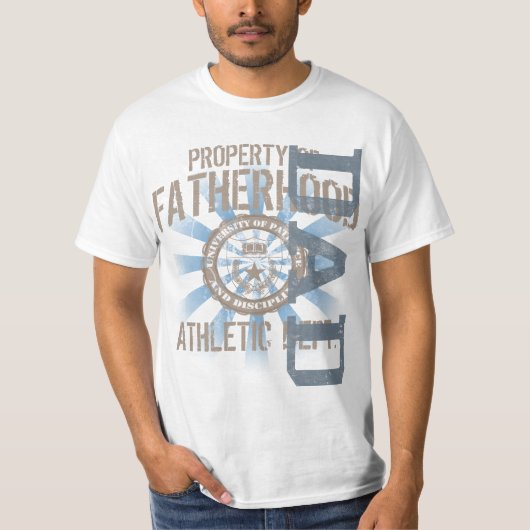 Pap, eigendom van de Fatherhood Vaderdag T-Shirt (Voorkant)