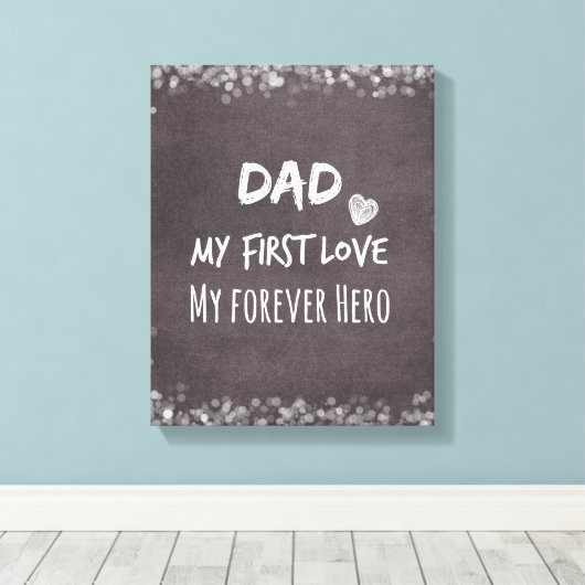 Pap en dochter Citaat: Eerste liefde, eeuwig Hero Canvas Afdruk (Insitu (Houten vloer))