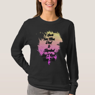 Pap en Stepdad ik gooi ze allebei Gezegde Sarcasti T-shirt