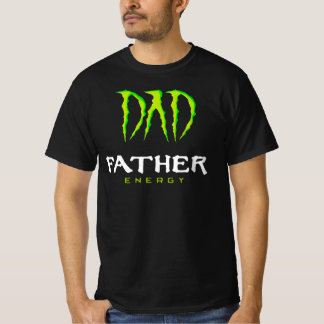 Pap Father Energy Monster Happy Father's Day Tshir T-shirt
