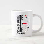 Pap Fuel Funny Vaderdag Birthday - gepersonaliseer Grote Koffiekop<br><div class="desc">Papa Fuel Funny Vaderdag Birthday Specialized Name Coffee Mok is voorzien van "Dad Fuel" in een modern zwart script met een brandstofindicator. Gepersonaliseerd met jouw naam door de tekst in het verstrekte tekstvakje uit te geven. Perfect geschenk voor Vaderdag, Kerstmis, verjaardag en nog veel meer. Creëer door ©Evco Studio www.zazzle.com/store/evcostudio...</div>