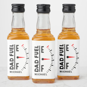 Pap Fuel Funny Vaderdag Birthday - gepersonaliseer Likeurfles Etiket