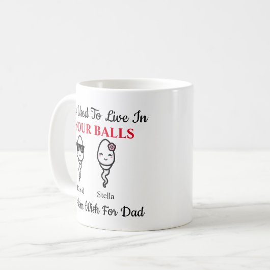 Pap Funny Sperm die we in je broek leefden Koffiemok (Voorkant links)