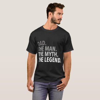 pap het man de mythe van de legende vader t-shirt