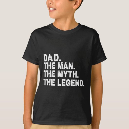 Pap het Man The Myth The Legend Fathers Day Gift T-shirt (Voorkant)
