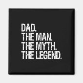 Pap Het Man The Myth The Legend Funny Fathers Gift Magneet (Voorkant)