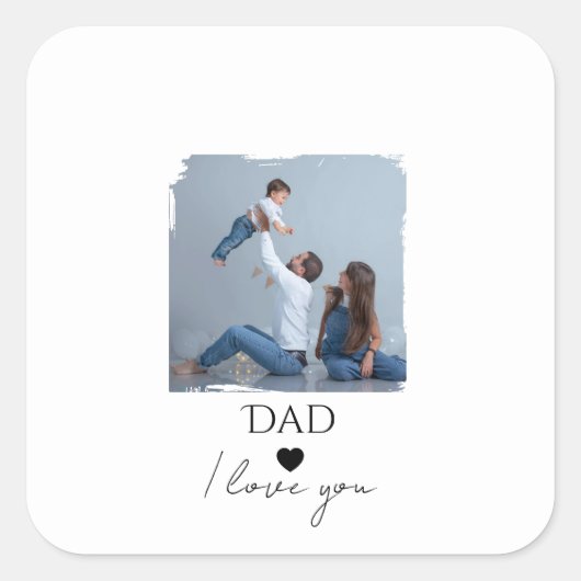 Pap, ik hou van je" Foto Sticker — voor Vaderdag (Voorkant)