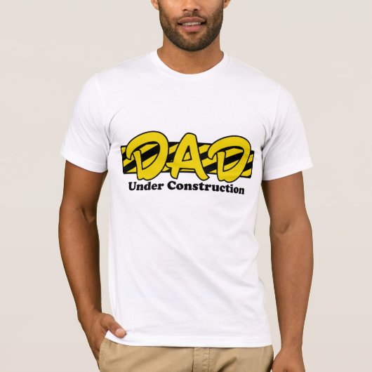 Pap in aanbouw t-shirt (Voorkant)