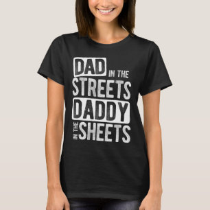 Pap in de straten Pap in de lakens Beste Pap Ev T-shirt