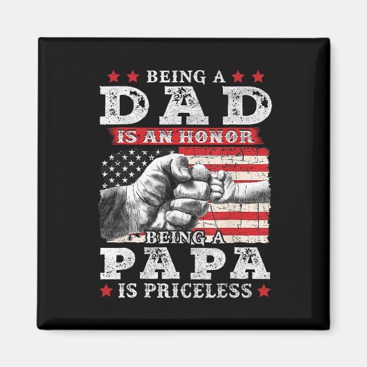 Pap is een eer dat Papa onschatbare vaders is Magneet (Voorkant)
