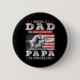 Pap is een eer dat Papa onschatbare vaders is Ronde Button 5,7 Cm