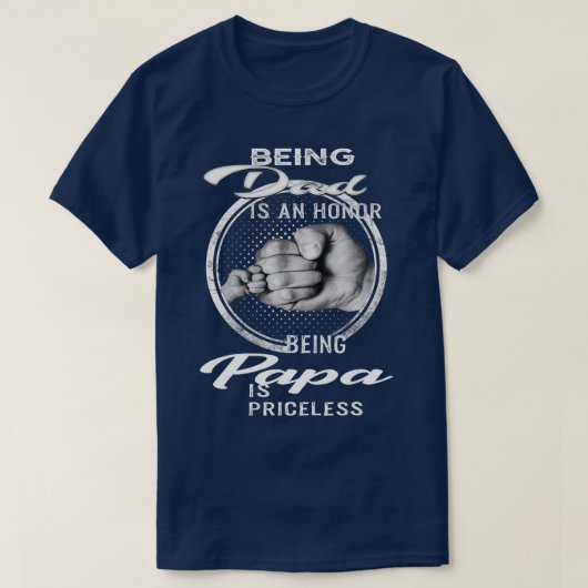Pap is een eerbetoon dat papa geen prijs heeft (3) t-shirt (Design voorkant)