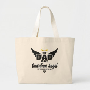 Pap is mijn Guardian Angel die over mij kijkt in h Grote Tote Bag