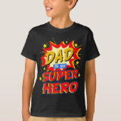 Pap is mijn superheld vaders dag t-shirt (Voorkant)