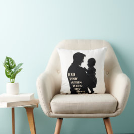 Pap, je armen waren mijn eerste thuis | kussen