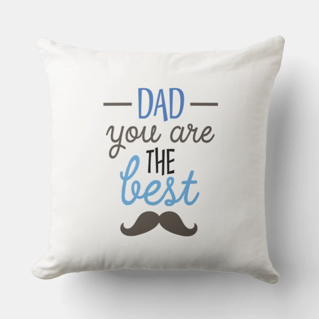 Pap Je bent de beste grappige Vaderdag cadeau Kussen (Voorkant)