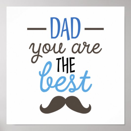Pap Je bent de beste grappige Vaderdag cadeau Poster (Voorkant)