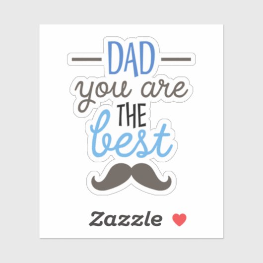 Pap Je bent de beste grappige Vaderdag cadeau Sticker (Vel)