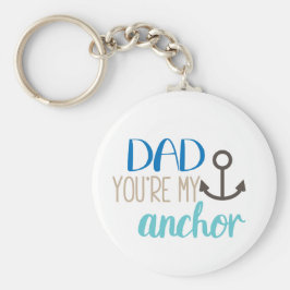 Pap Je bent mijn Anchor Blue White Vaderdag Sleutelhanger