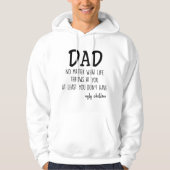 Pap, je hebt tenminste geen lelijke kinderen hoodie (Voorkant)