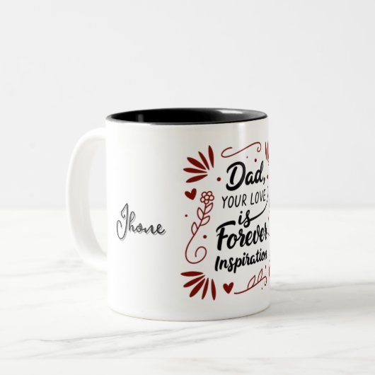 Pap Je liefde is voor altijd Inspiratie Quote Mok (Voorkant links)