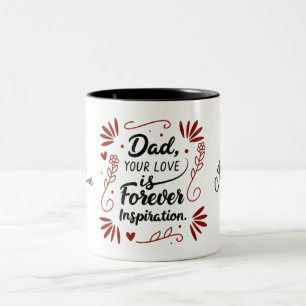 Pap Je liefde is voor altijd Inspiratie Quote Mok