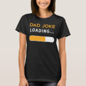 Pap Joke laadt grappig voor pap Mannen die grappig T-shirt (Voorkant)
