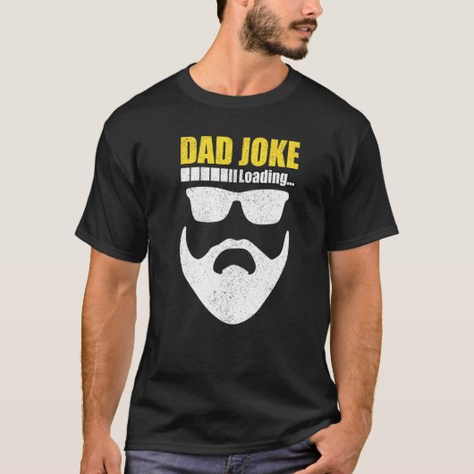 Pap Joke Loading Mannen Fathers Day Outfit Ideeën T-shirt (Voorkant)
