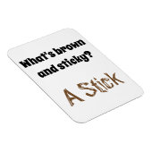 Pap Joke: Wat is bruin en kleverig? Magneet (Rechterzijde)