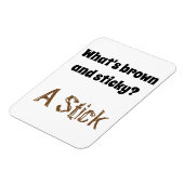 Pap Joke: Wat is bruin en kleverig? Magneet (Linkerzijde)