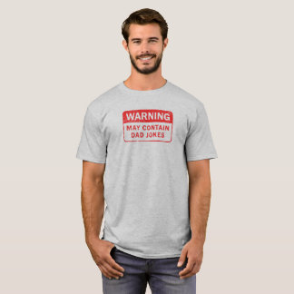 Pap Jokes Waarschuwing Label vervormt T-shirt