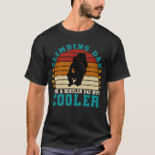 Pap klimmen als een gewone vader, maar koeler t-shirt (Voorkant)
