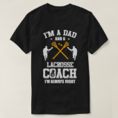 Pap Lacrosse is een pap en een lacrosse coach. T-shirt (Design voorkant)
