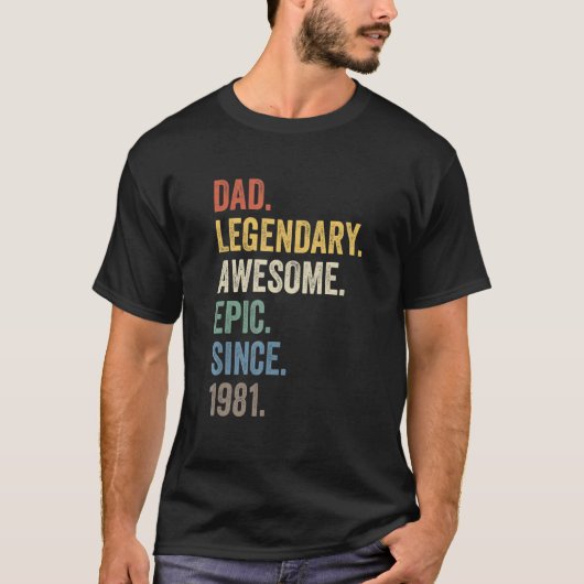 Pap Legendary Geweldige Epic sinds 1981  geboorte T-shirt (Voorkant)