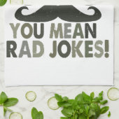 Pap maakt grapjes, je bedoelt slechte grappen; gra theedoek (Gevouwen)