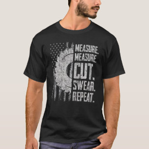 Pap Measure Cut Swear Repyman Father Day T-shirt